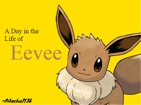 A Day in the Life of Eevee (remix)