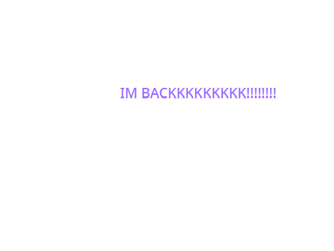 IM BACK1