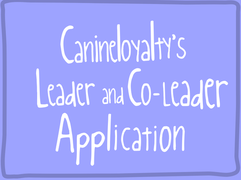 Canineloyalty's July SWC Leader Application