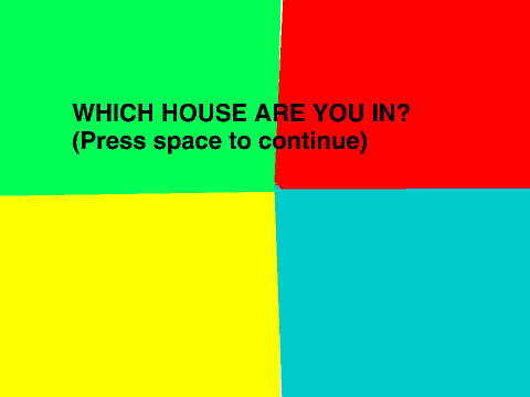 HOGWARTS (your house)