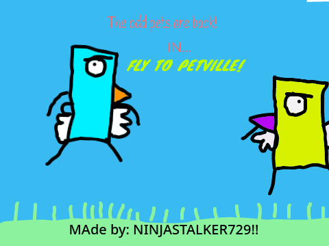  The Odd pets in: FLY TO PETVILLE