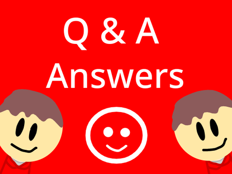Q and A (Answers)