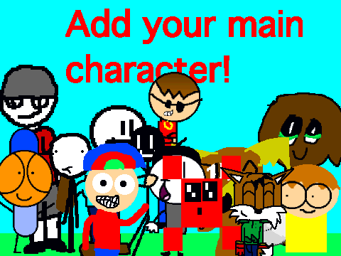 Add your MAIN CHARACTER