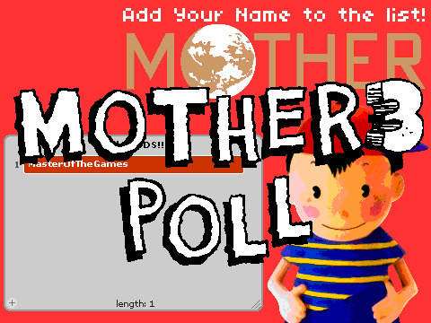 MOTHER 3 POLL