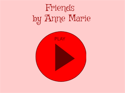 Friends -- Anne Marie