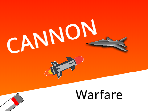 Cannon Warfare