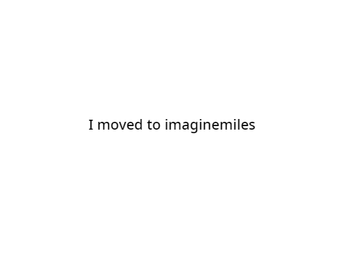 I moved to ImagineMiles