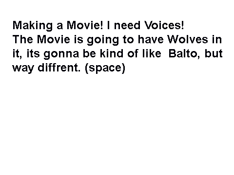 Making movie! need voices