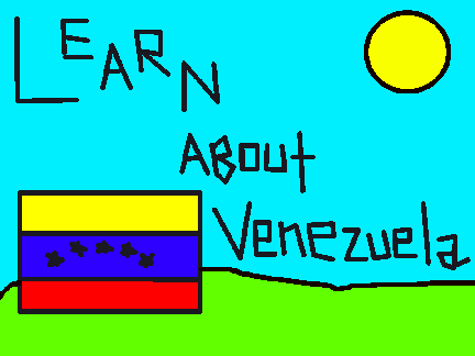 Learn about countries(Venezuela)