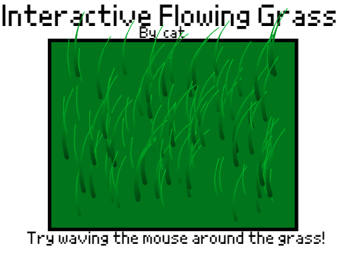 Interactive Flowing Grass [99% Pen]