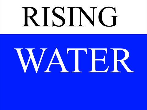 RISING WATER