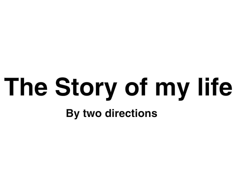 The Story Of My Life - The Dark Below
