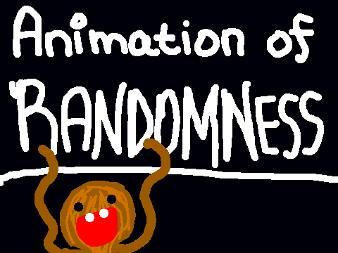 Animation of Randomness!