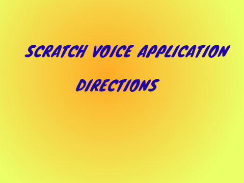 Scratch Voice Applications