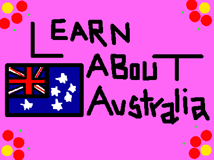 Learn about countries(Australia)