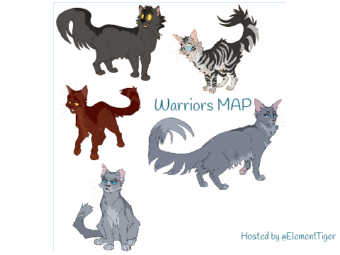 Eye of the Tiger- OPEN Warrior Cats MAP