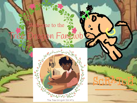 Welcome to the Tea Dragon Fanclub!