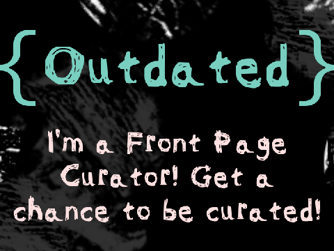 I'm a Curator! { OUTDATED! }