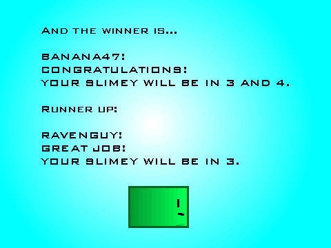 Create A Slimey Winner!