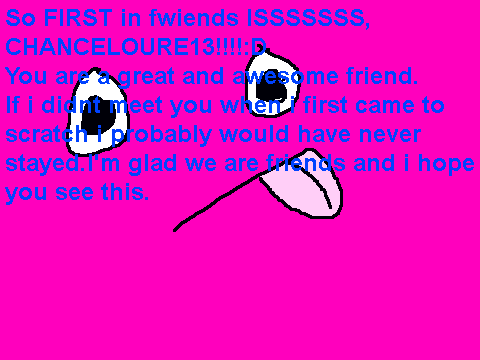 ALL MY FWIENDS:D