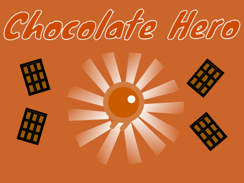 Chocolate Hero