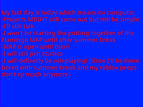 Summer Hiatus oof 