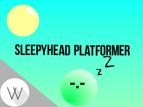 Sleepyhead Platformer
