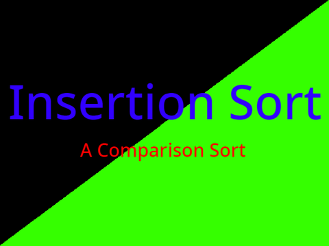 Insertion Sort - Sorting Algorithms