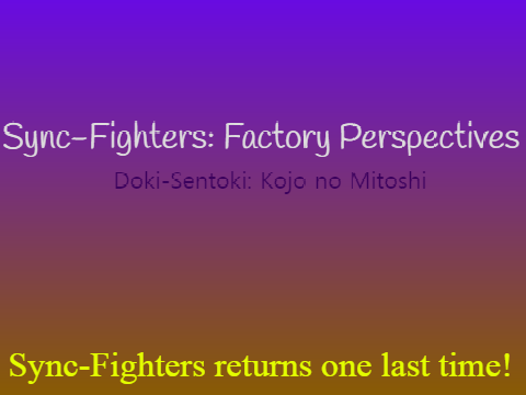 Sync-Fighters: Factory Perspectives