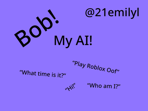 Bob - Artificial Intelligence