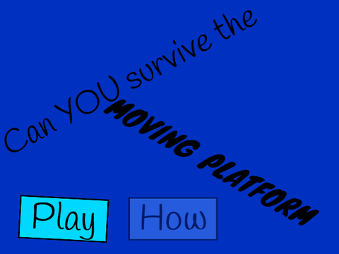 Can YOU Survive the Moving Platform?