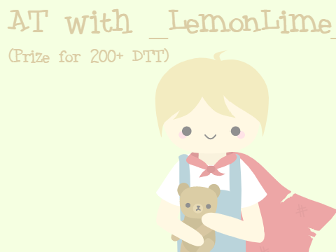 ~AT with _LemonLime_~