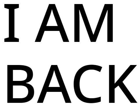 i'm back boys