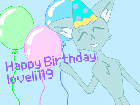 Happy Birthday for Lovelli119 {MEME}