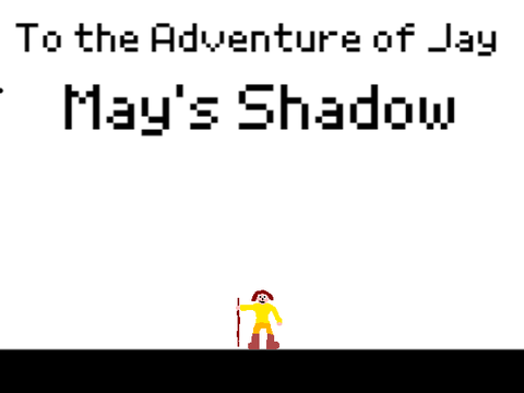 The Adventure of Jay TM: May's Shadow