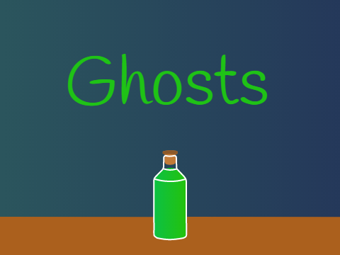 A bottle of ghosts