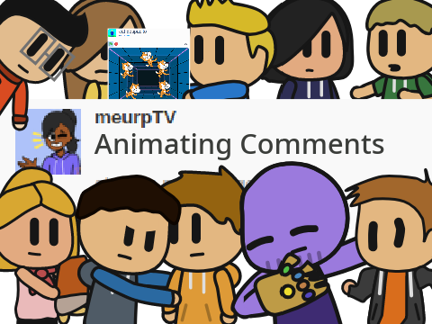 Animating Comments (TrueGen)