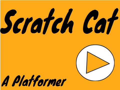 Scratch Cat ~ A Platformer