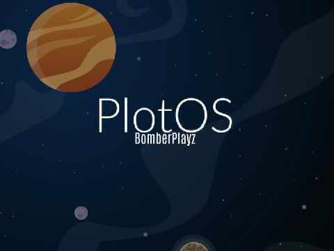 PlotOS UI (For BomberPlayz)