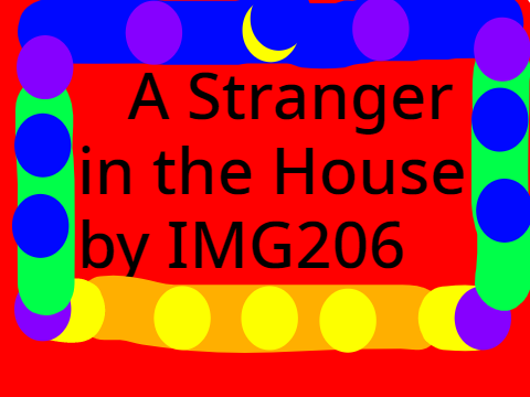 A Stranger in the House