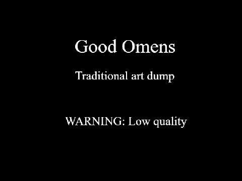 Good Omens Traditional Art Dump