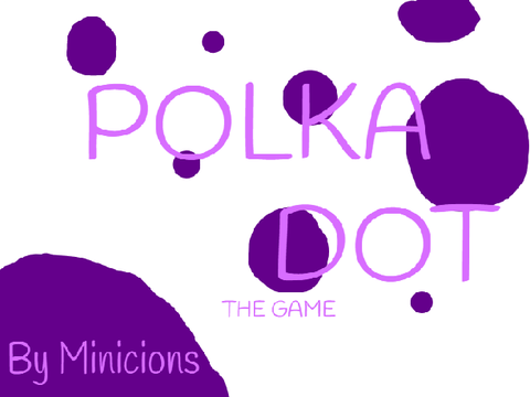 Polka Dot [GAME]