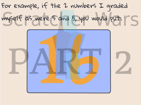 Scratcher Wars Sign-Up Part 2