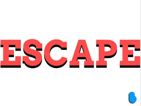 Escape