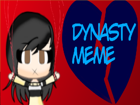 Dynasty Meme (Gacha Life Animation Meme)