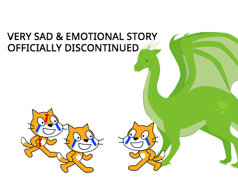 VERY SAD &  EMOTIONAL STORY IS BEING DISCONTINUED