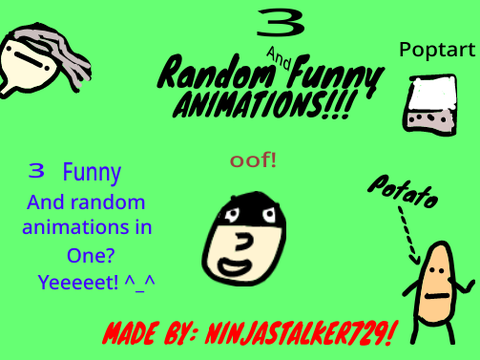  3 Random & Funny Animations: