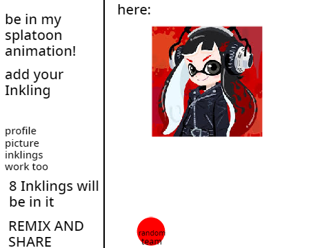 Be in my Splatoon Animation remix