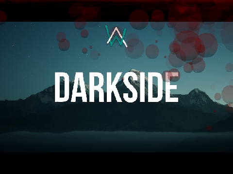 Dark Side-Alan Walker!!!! Remix!