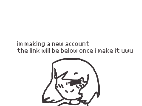 || New account uwu ||